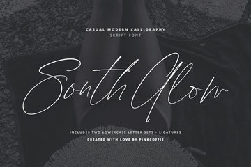 South Glow | Casual Chic Calligraphy