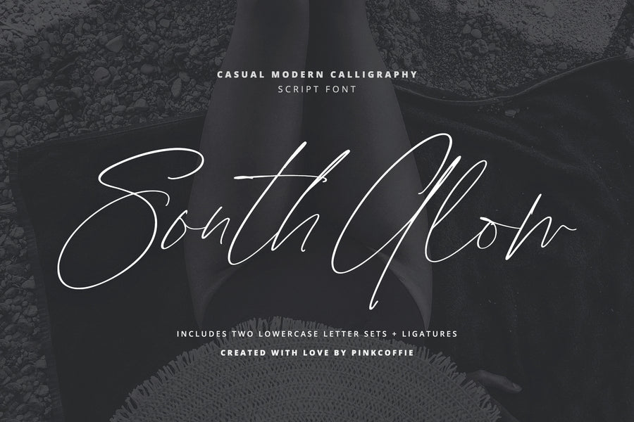 South Glow | Casual Chic Calligraphy