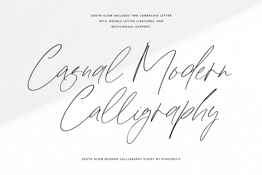 South Glow | Casual Chic Calligraphy