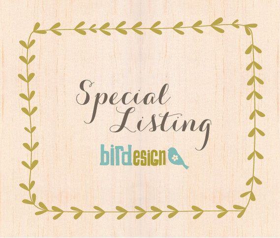 Custom for Belinda